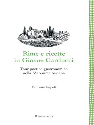 cover image of Rime e ricette in Giosue Carducci